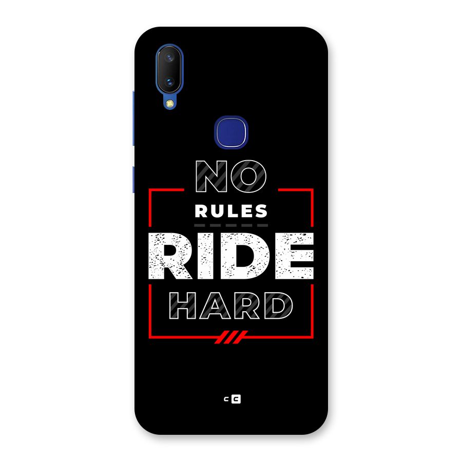 Rules Ride Hard Back Case for Vivo V11