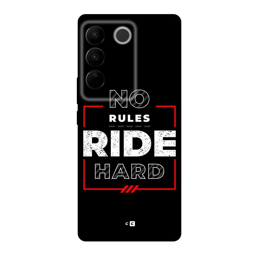 Rules Ride Hard Back Case for Vivo V27