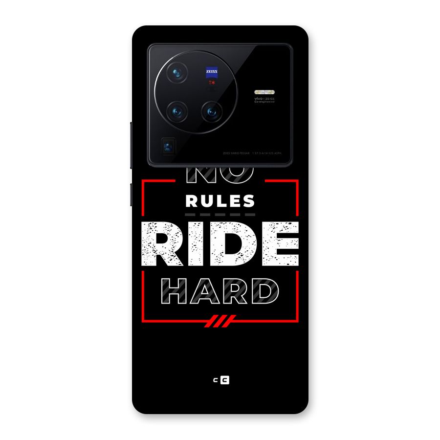Rules Ride Hard Back Case for Vivo X80 Pro