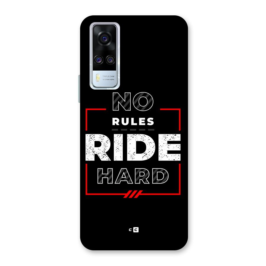 Rules Ride Hard Back Case for Vivo Y31