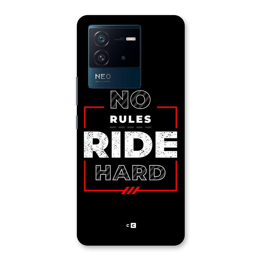 Rules Ride Hard Back Case for Vivo iQOO Neo 6 5G