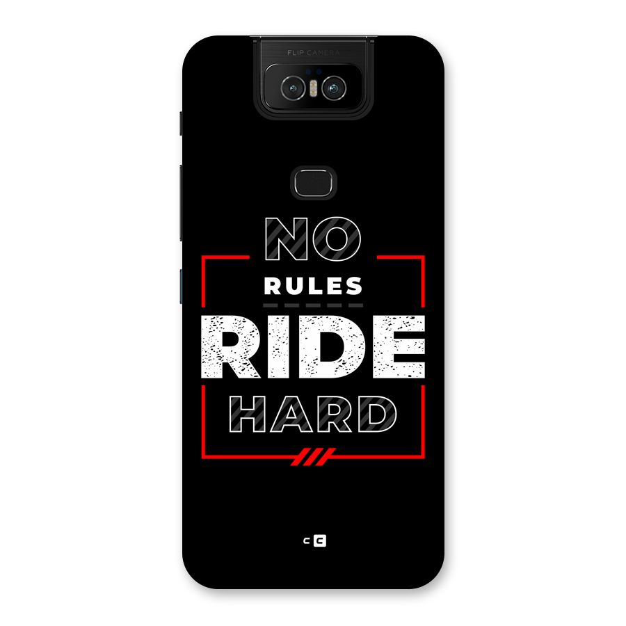 Rules Ride Hard Back Case for Zenfone 6z