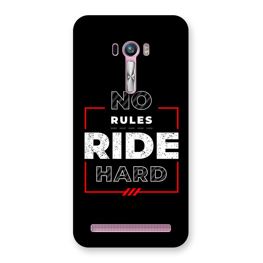 Rules Ride Hard Back Case for Zenfone Selfie