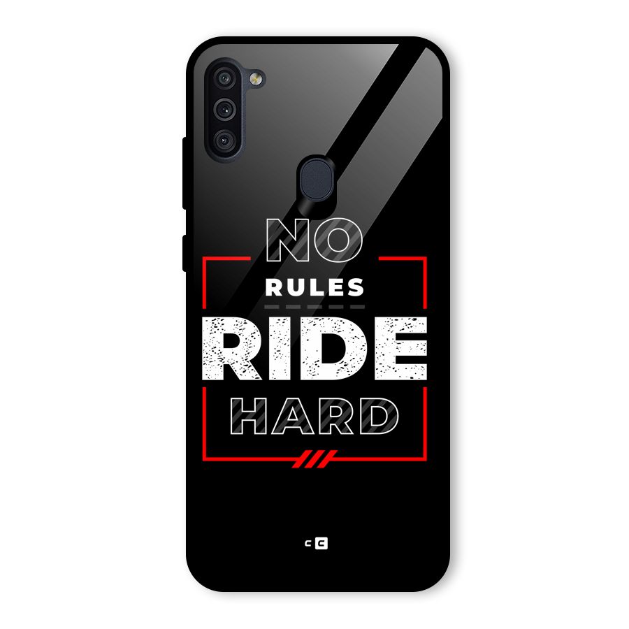 Rules Ride Hard Glass Back Case for Galaxy M11