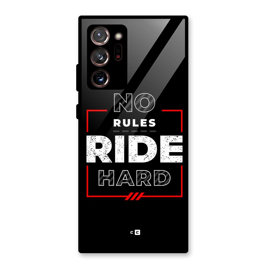 Rules Ride Hard Glass Back Case for Galaxy Note 20 Ultra