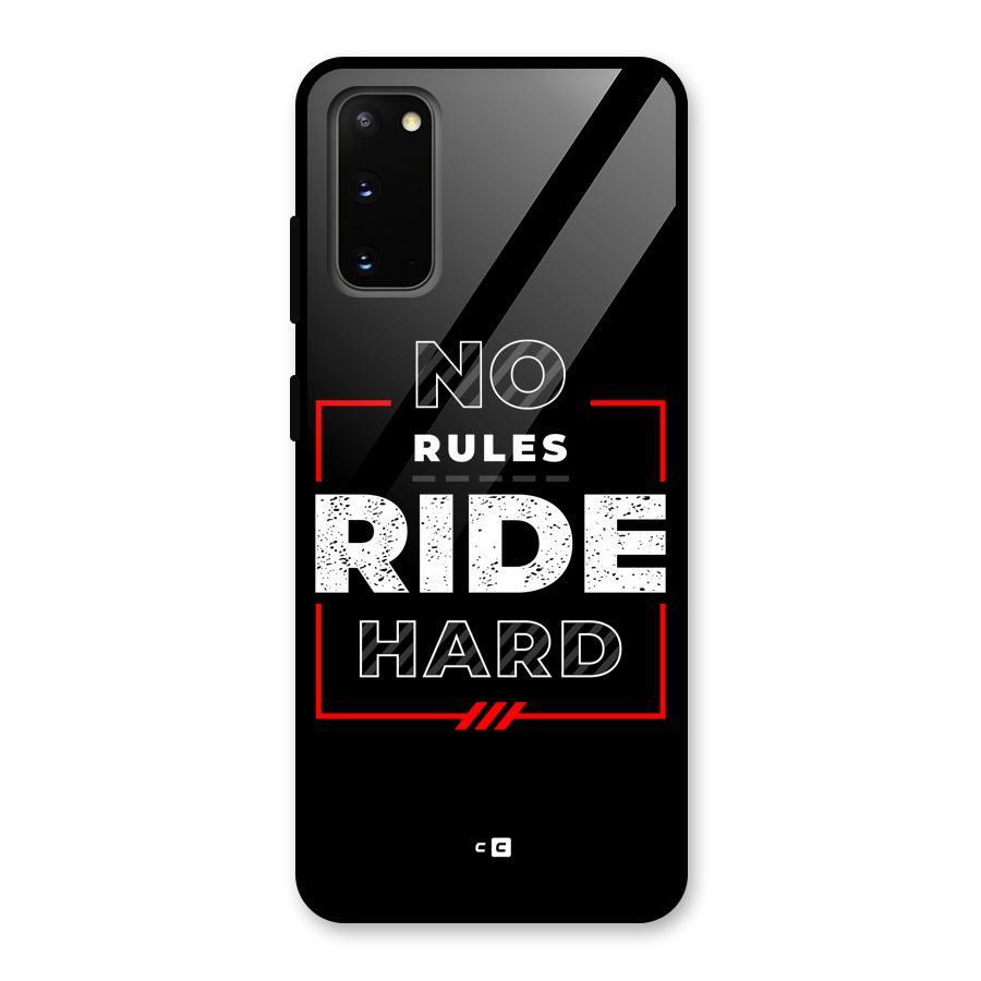 Rules Ride Hard Glass Back Case for Galaxy S20