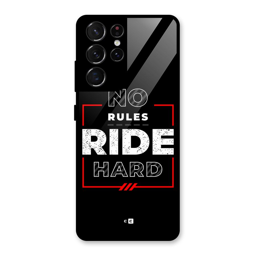Rules Ride Hard Glass Back Case for Galaxy S21 Ultra 5G