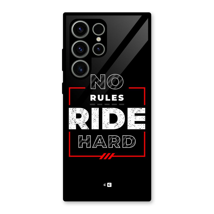 Rules Ride Hard Glass Back Case for Galaxy S23 Ultra