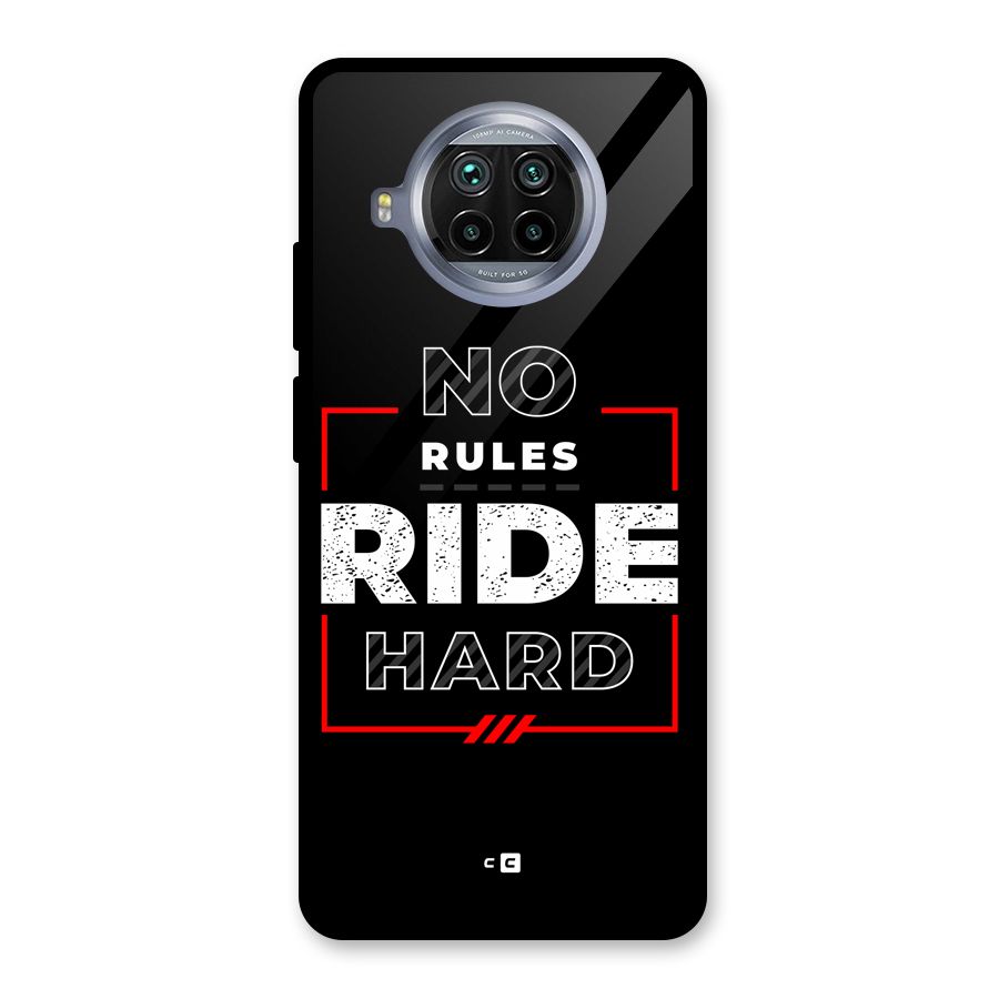 Rules Ride Hard Glass Back Case for Mi 10i