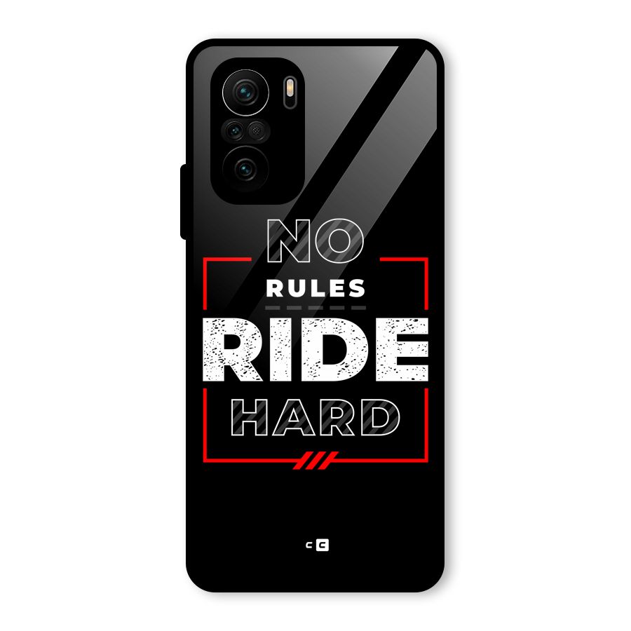 Rules Ride Hard Glass Back Case for Mi 11X Pro