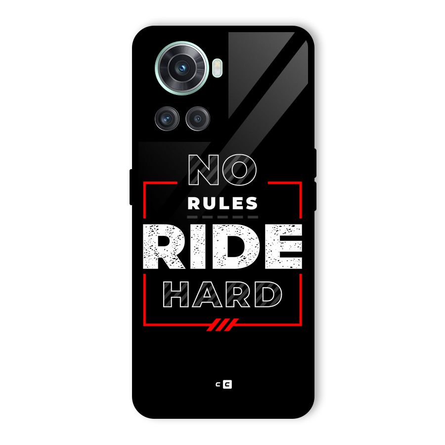 Rules Ride Hard Glass Back Case for OnePlus 10R