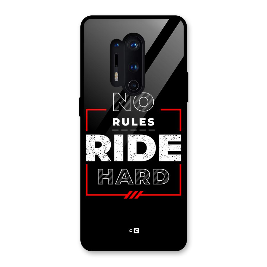 Rules Ride Hard Glass Back Case for OnePlus 8 Pro