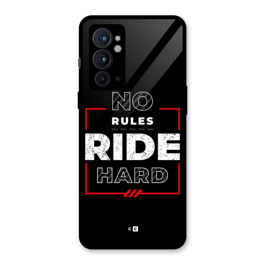 Rules Ride Hard Glass Back Case for OnePlus 9RT 5G