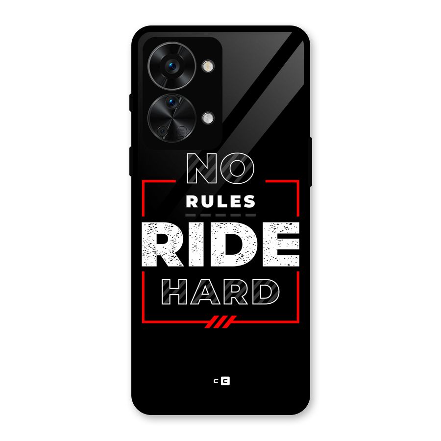 Rules Ride Hard Glass Back Case for OnePlus Nord 2T