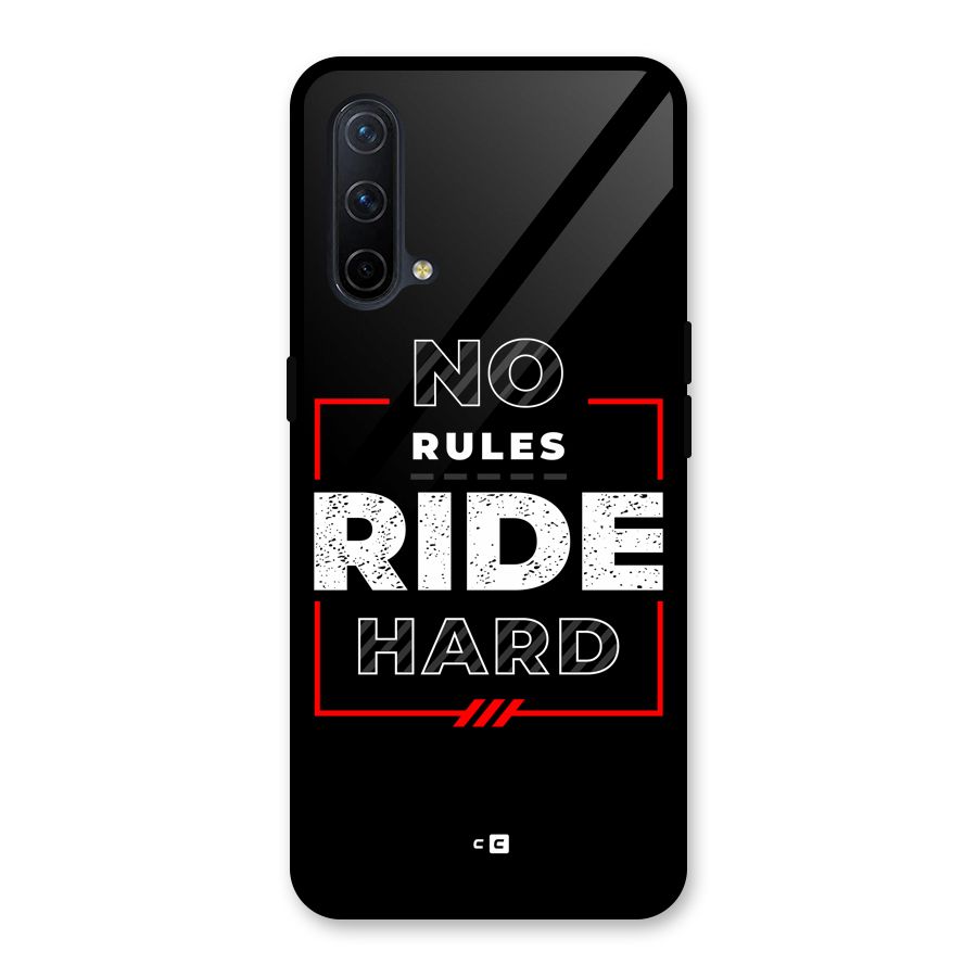 Rules Ride Hard Glass Back Case for OnePlus Nord CE 5G