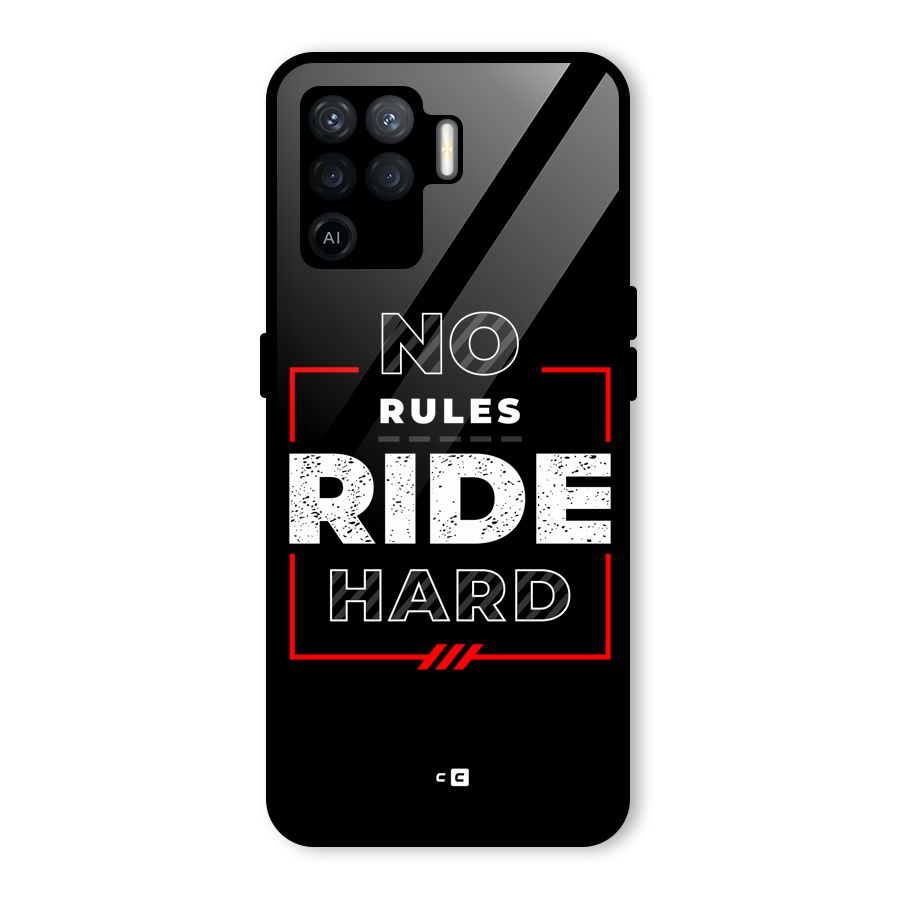 Rules Ride Hard Glass Back Case for Oppo F19 Pro