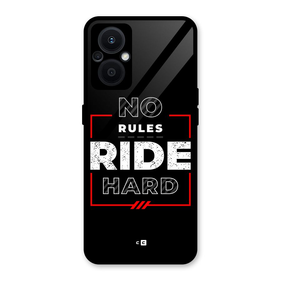 Rules Ride Hard Glass Back Case for Oppo F21s Pro 5G