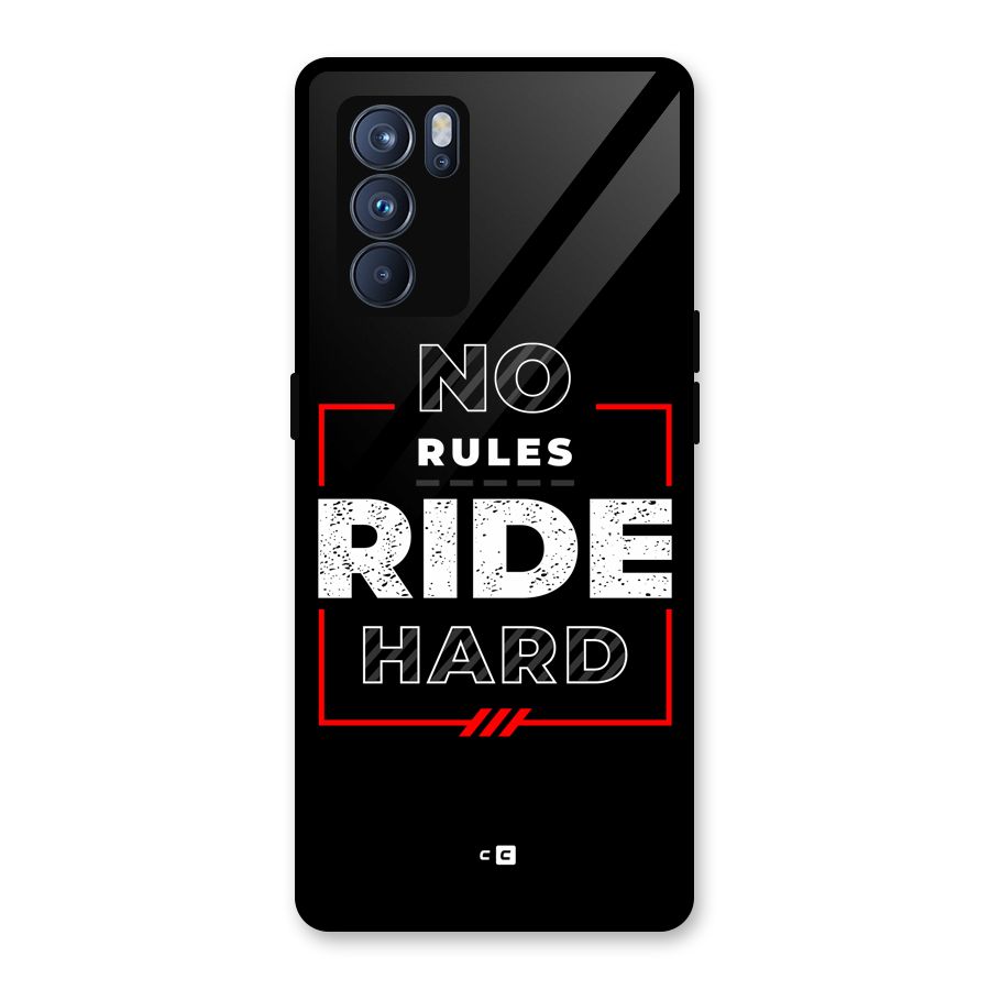 Rules Ride Hard Glass Back Case for Oppo Reno6 Pro 5G