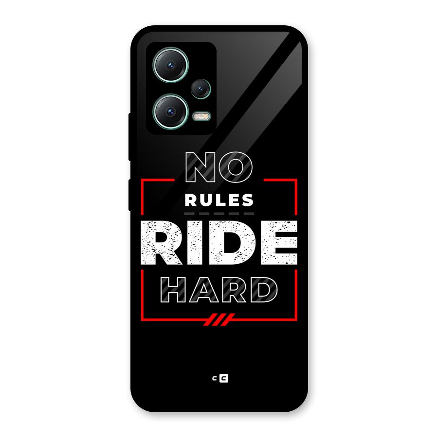 Rules Ride Hard Glass Back Case for Poco X5