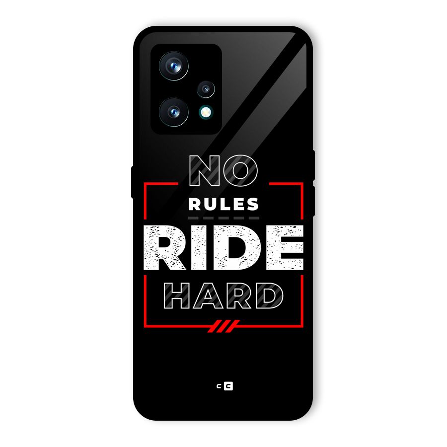 Rules Ride Hard Glass Back Case for Realme Narzo 50 Pro