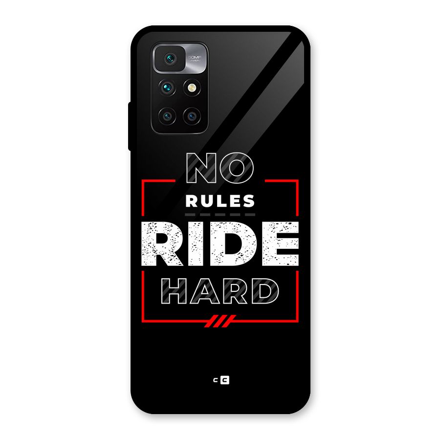 Rules Ride Hard Glass Back Case for Redmi 10 Prime