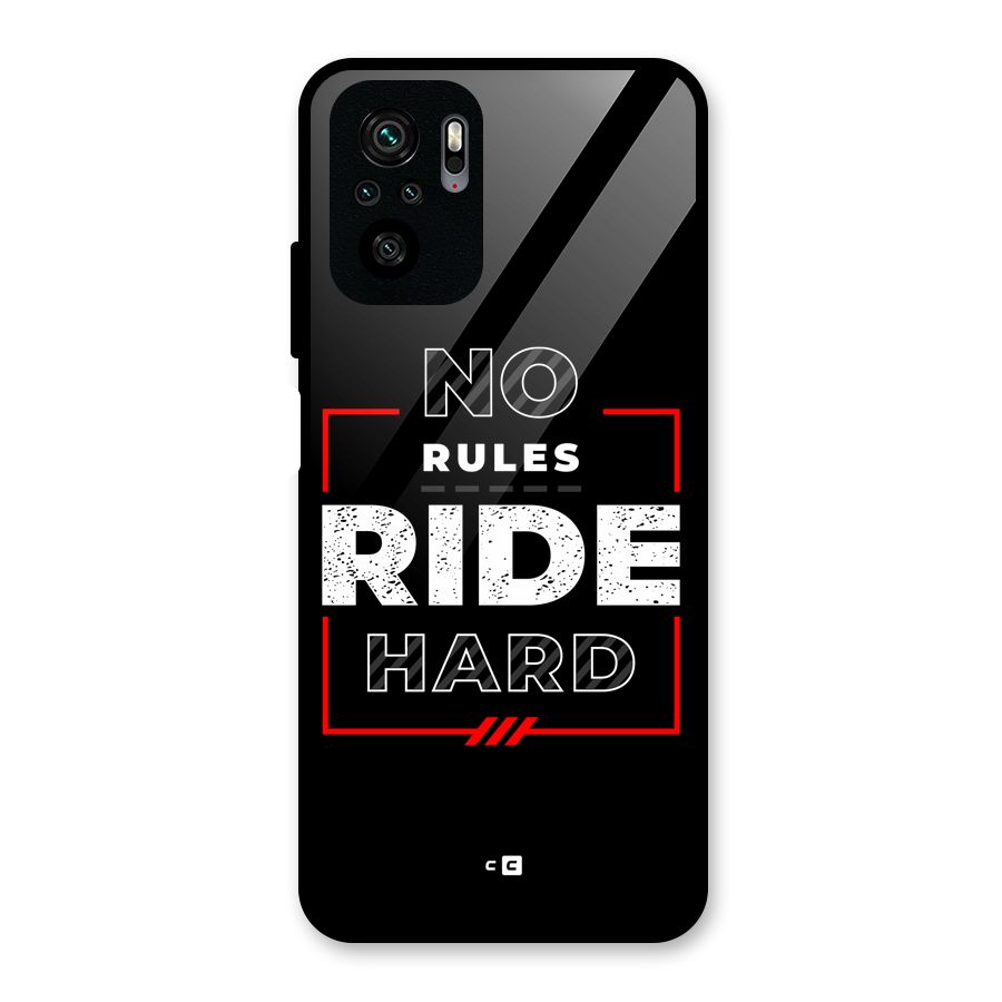 Rules Ride Hard Glass Back Case for Redmi Note 10S