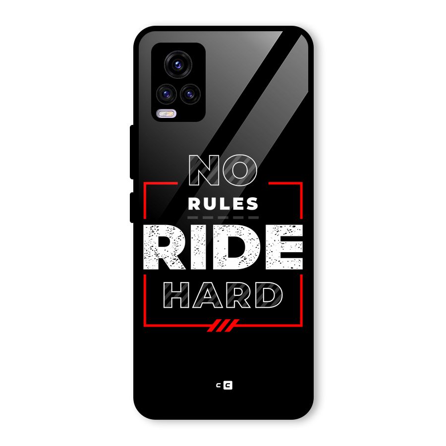 Rules Ride Hard Glass Back Case for Vivo V20 2021
