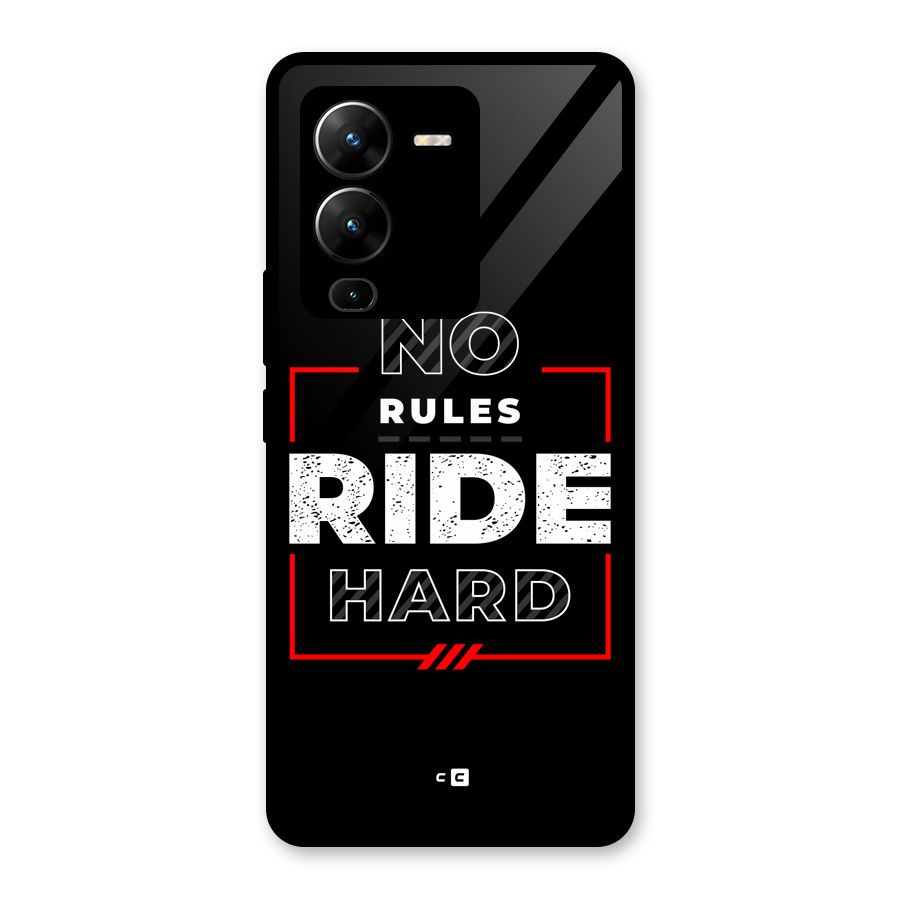 Rules Ride Hard Glass Back Case for Vivo V25 Pro