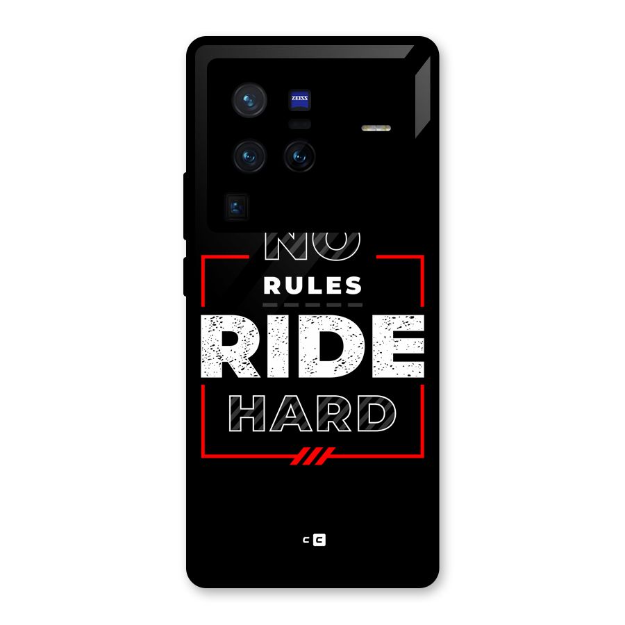 Rules Ride Hard Glass Back Case for Vivo X80 Pro