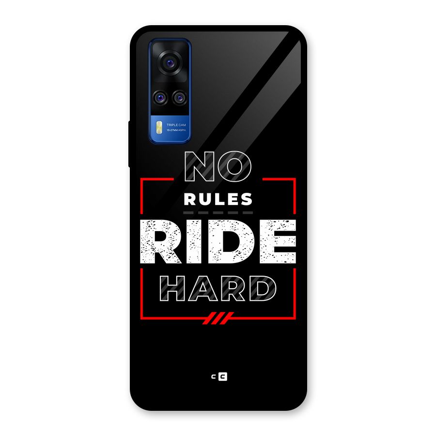 Rules Ride Hard Glass Back Case for Vivo Y31