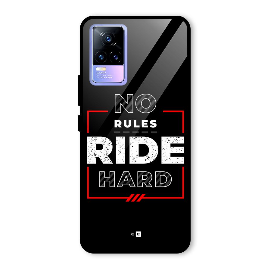 Rules Ride Hard Glass Back Case for Vivo Y73