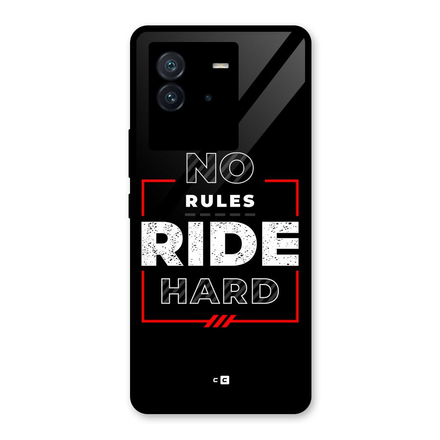Rules Ride Hard Glass Back Case for Vivo iQOO Neo 6 5G