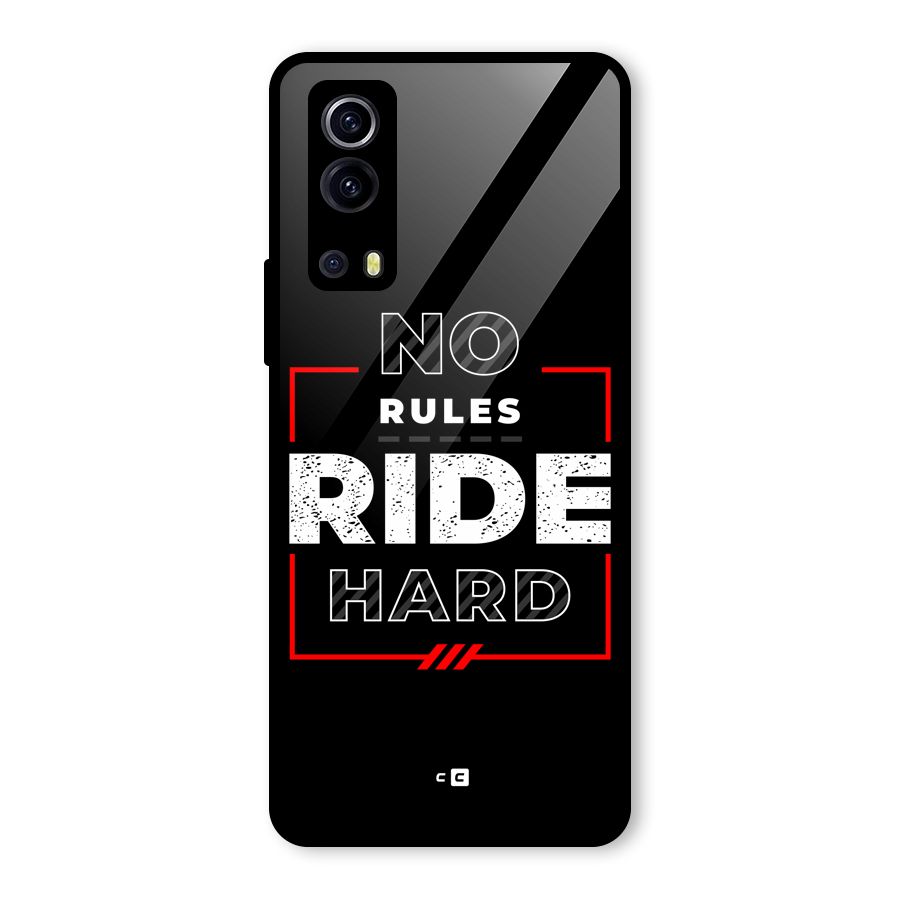 Rules Ride Hard Glass Back Case for Vivo iQOO Z3