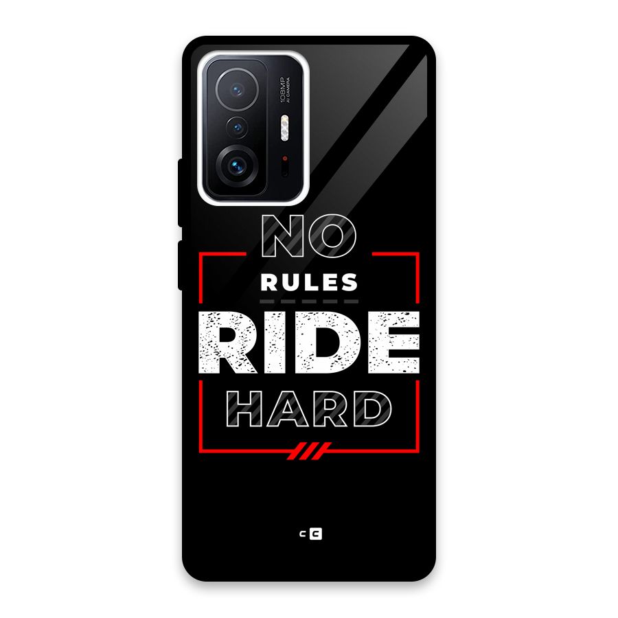 Rules Ride Hard Glass Back Case for Xiaomi 11T Pro