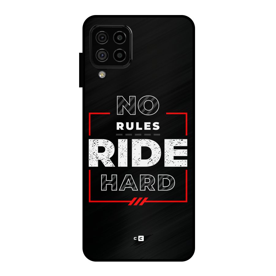 Rules Ride Hard Metal Back Case for Galaxy A22 4G