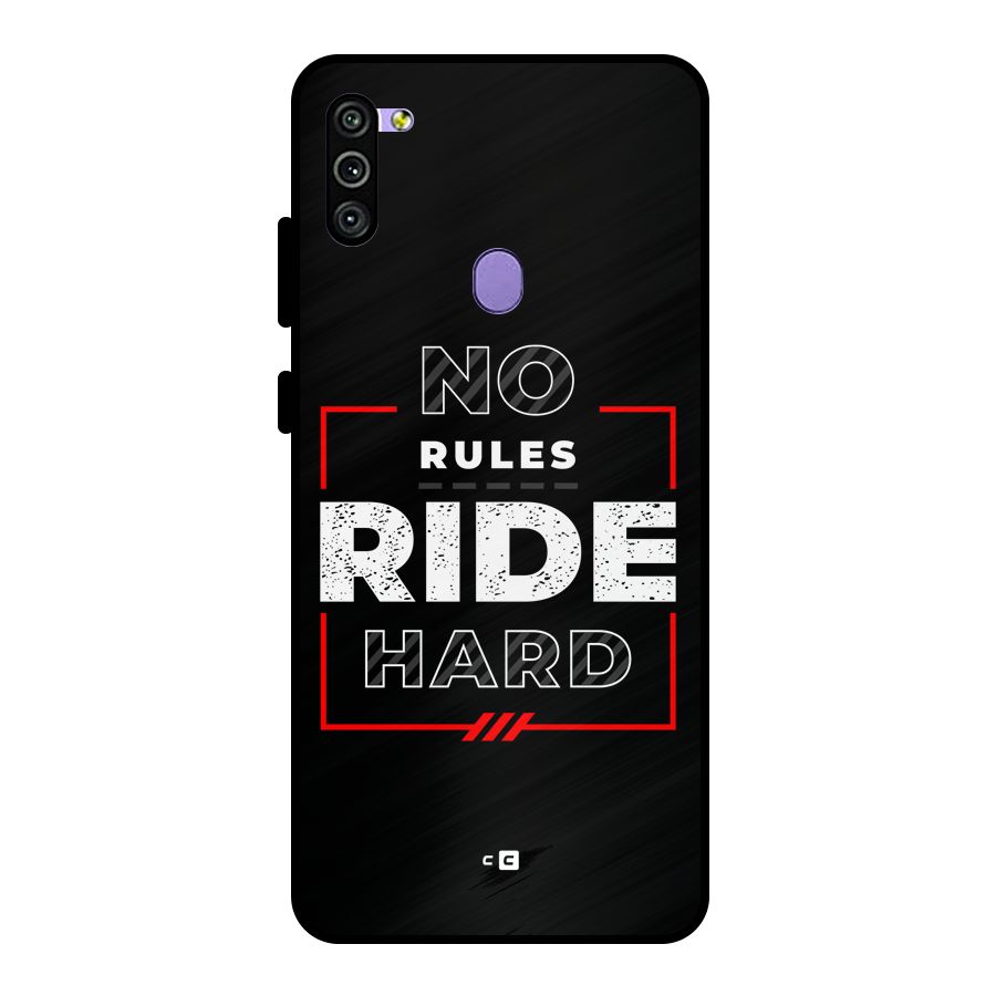 Rules Ride Hard Metal Back Case for Galaxy M11