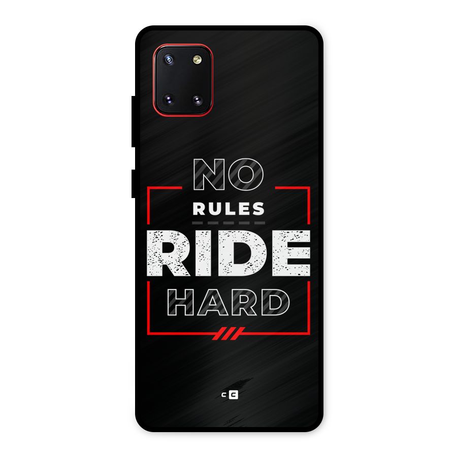 Rules Ride Hard Metal Back Case for Galaxy Note 10 Lite