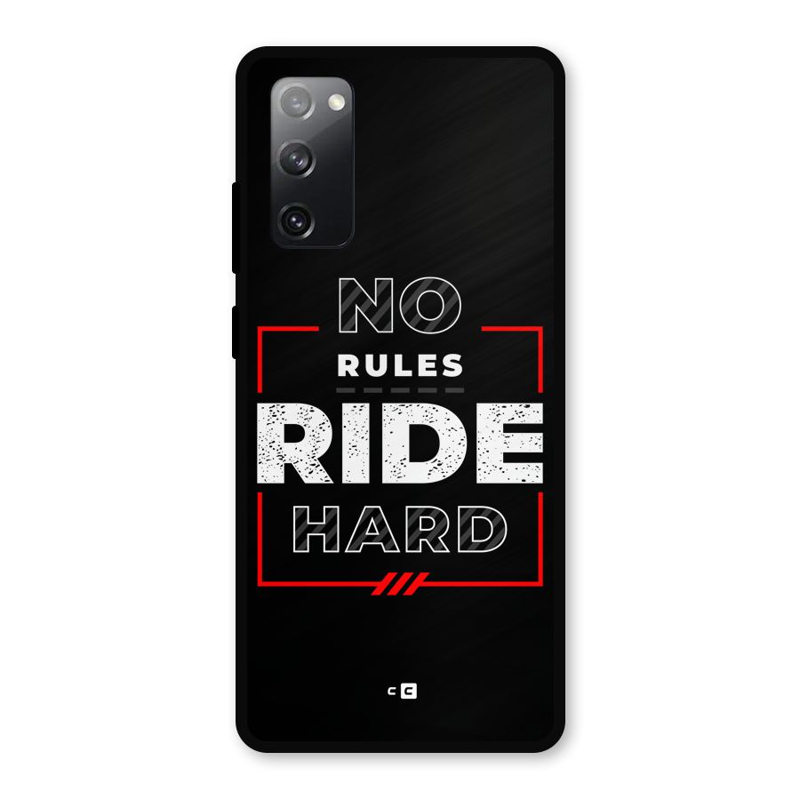 Rules Ride Hard Metal Back Case for Galaxy S20 FE 5G