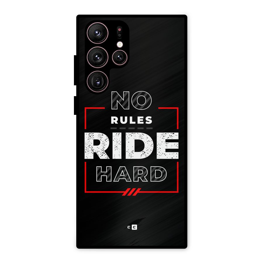 Rules Ride Hard Metal Back Case for Galaxy S22 Ultra 5G