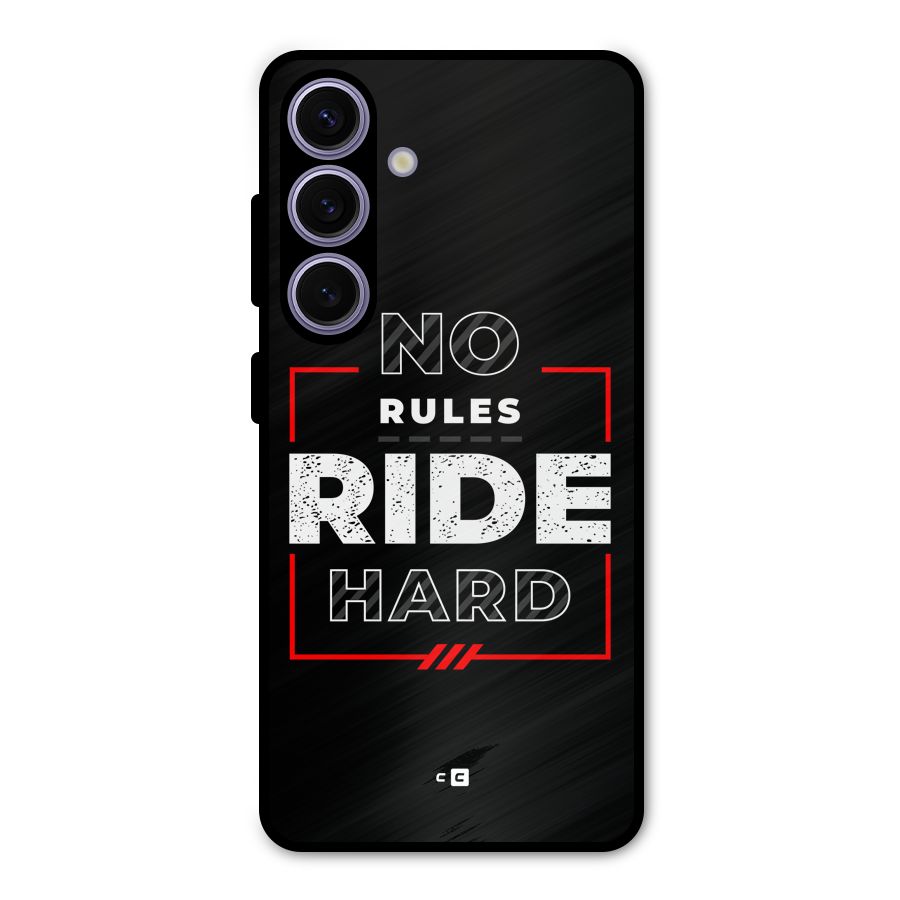 Rules Ride Hard Metal Back Case for Galaxy S24