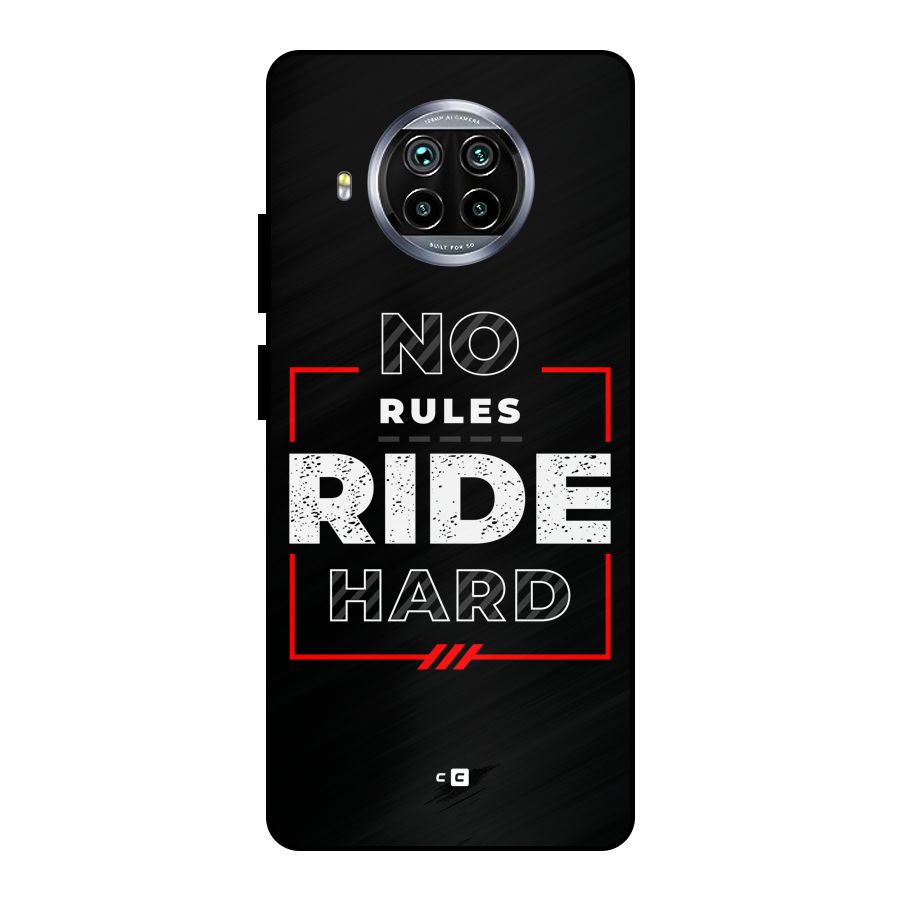 Rules Ride Hard Metal Back Case for Mi 10i