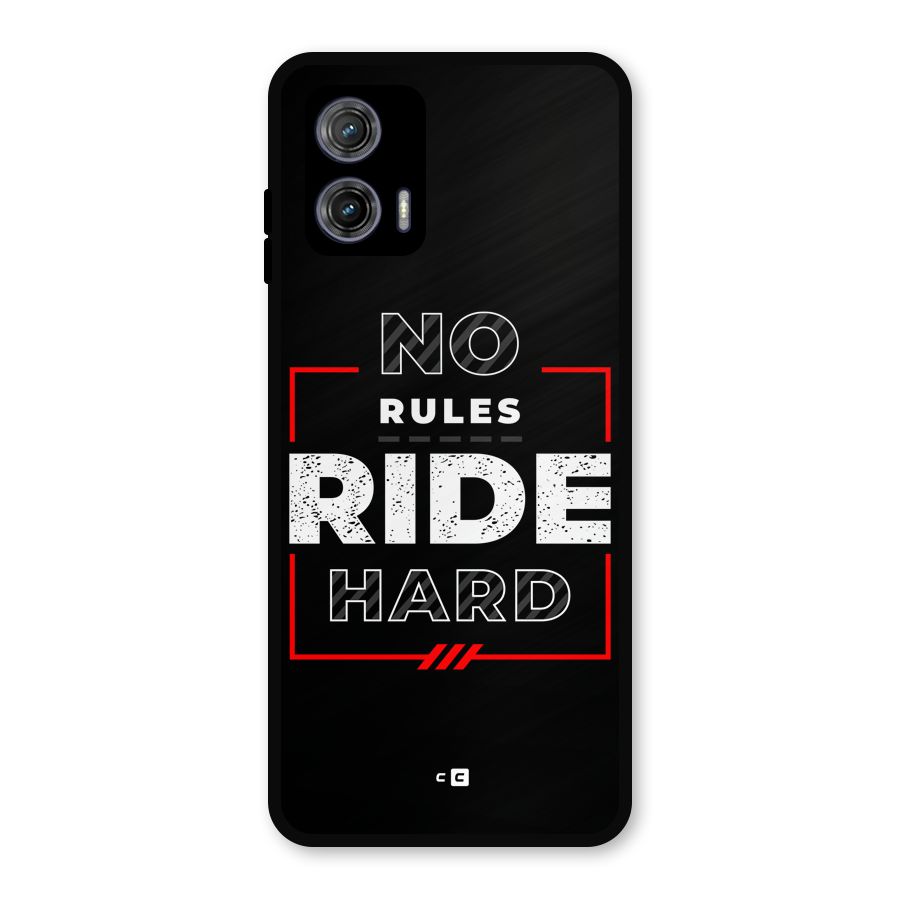 Rules Ride Hard Metal Back Case for Moto G73