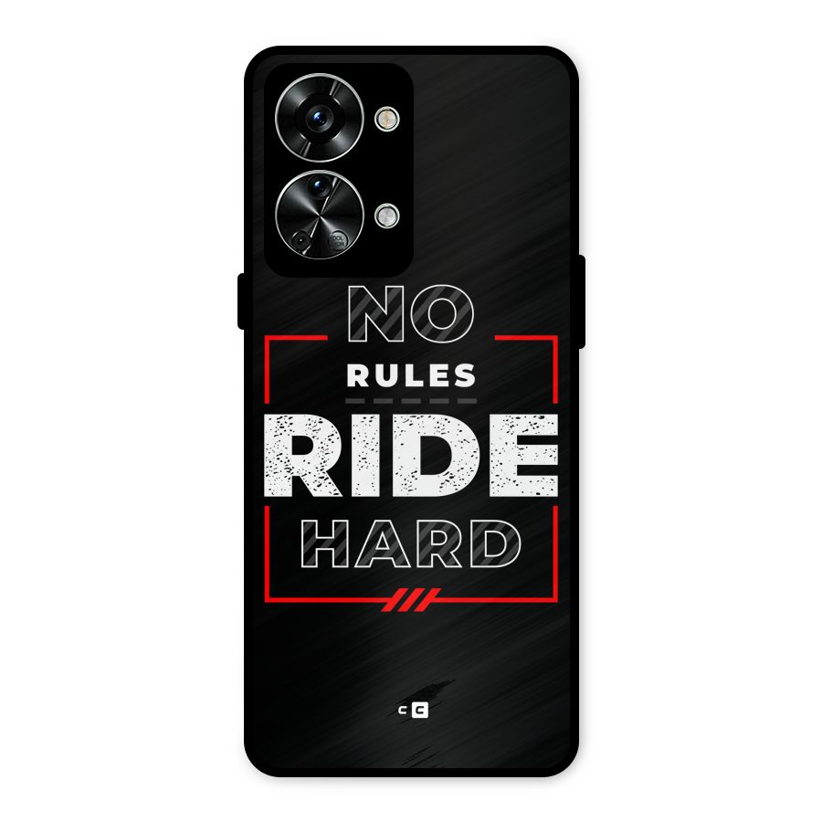 Rules Ride Hard Metal Back Case for OnePlus Nord 2T