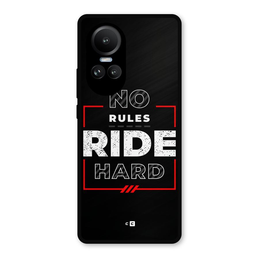 Rules Ride Hard Metal Back Case for Oppo Reno10 Pro