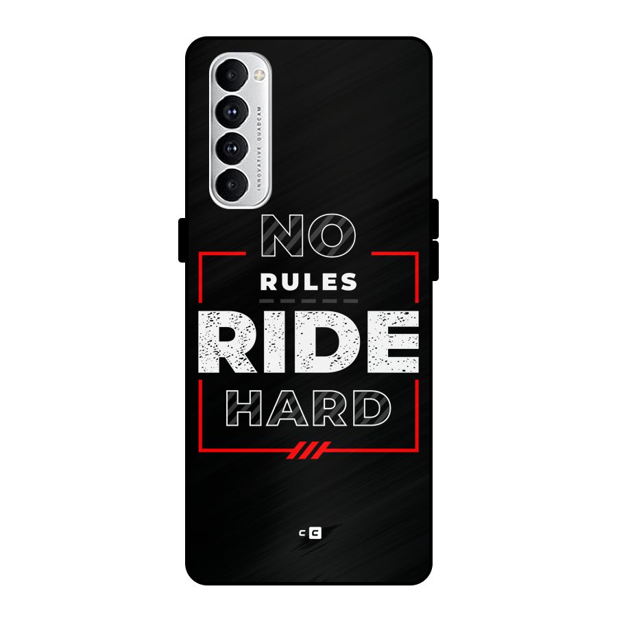 Rules Ride Hard Metal Back Case for Oppo Reno4 Pro