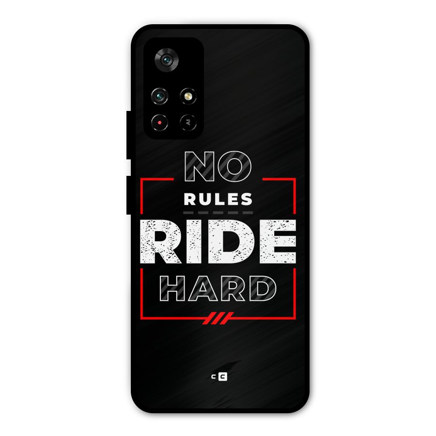 Rules Ride Hard Metal Back Case for Redmi Note 11T 5G