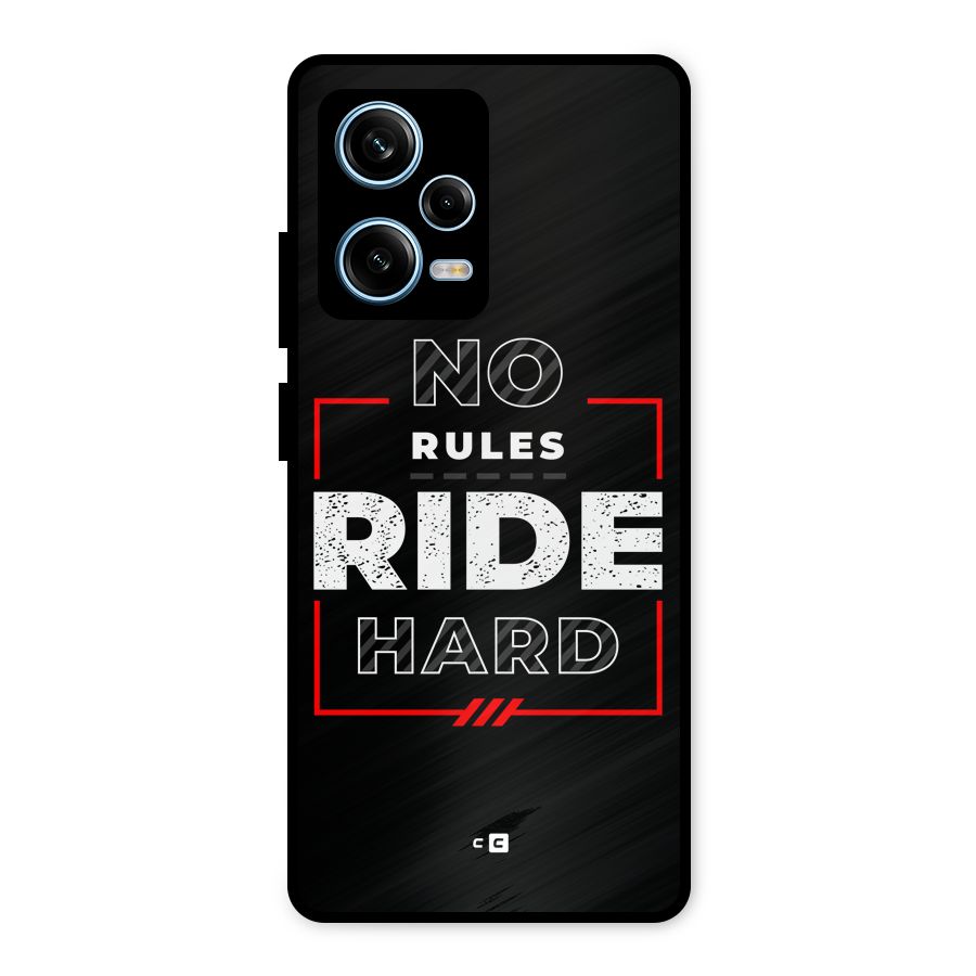 Rules Ride Hard Metal Back Case for Redmi Note 12 Pro