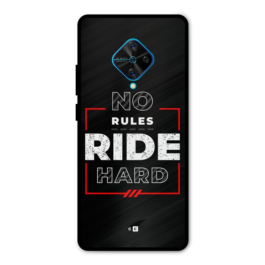 Rules Ride Hard Metal Back Case for Vivo S1 Pro