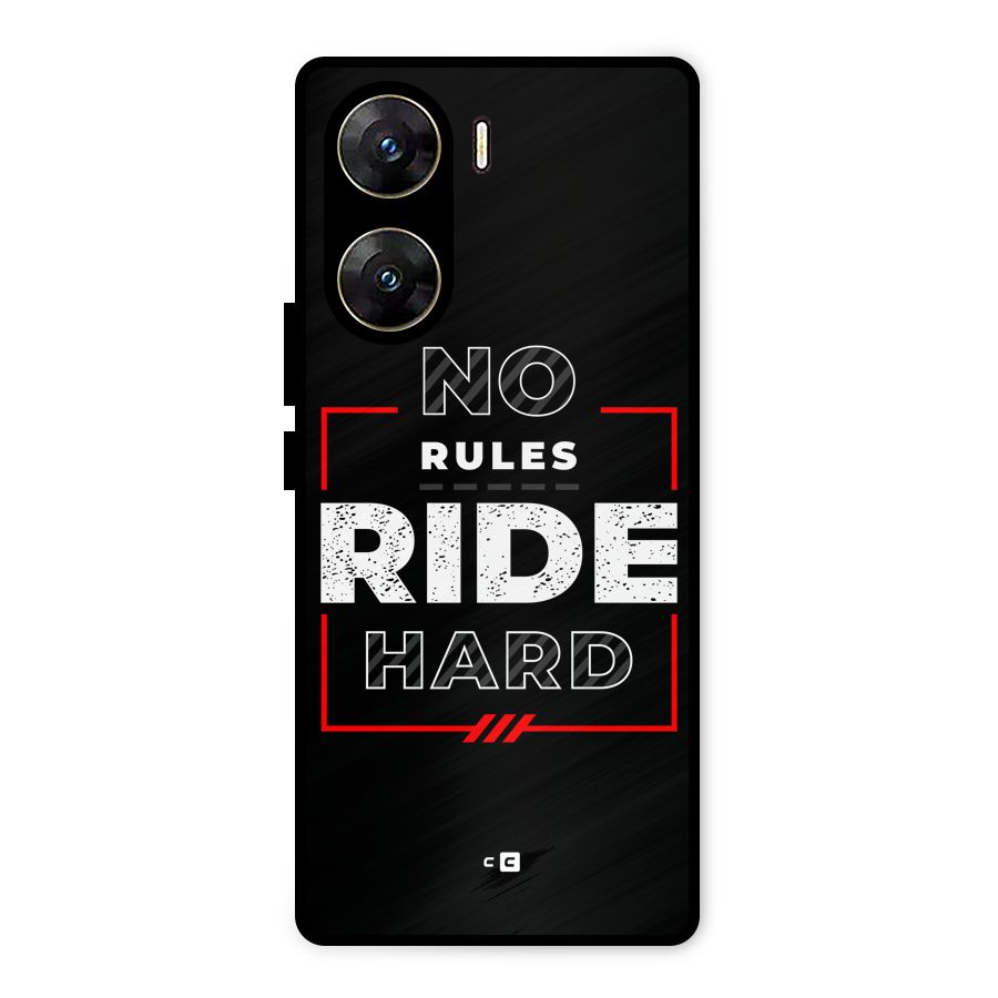 Rules Ride Hard Metal Back Case for Vivo V29e