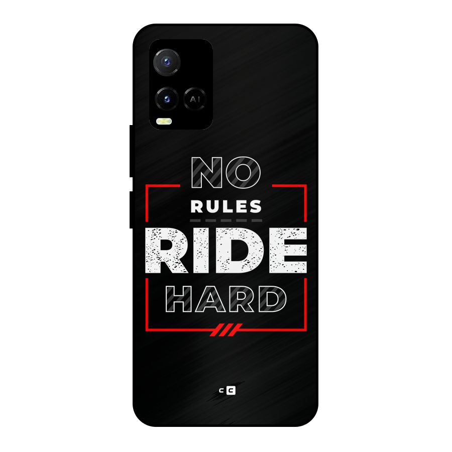 Rules Ride Hard Metal Back Case for Vivo Y21A